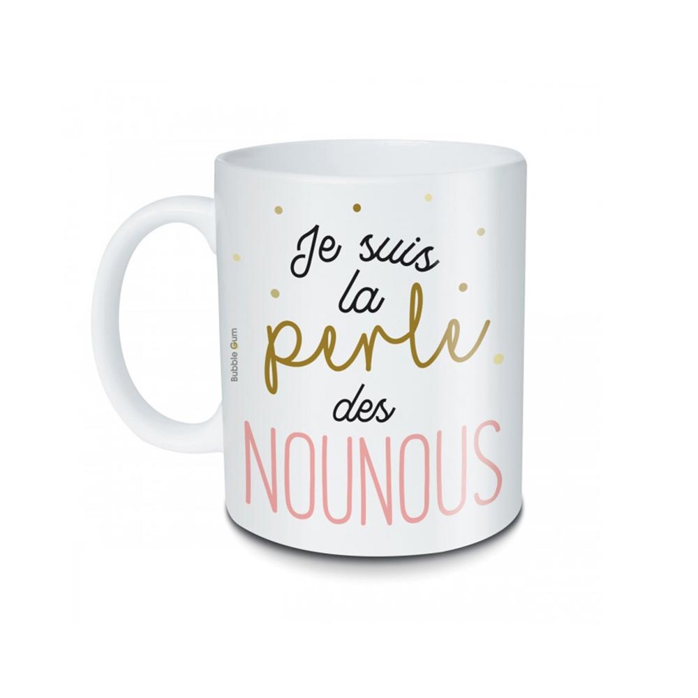 Bubble Gum Mug Je Suis La Perle Des Nounous Id Es Cadeaux Mugs Et